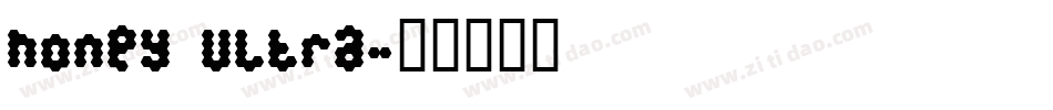 honey Ultra字体转换